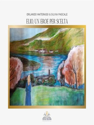 cover image of Elio, un eroe per scelta
